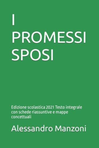 Libro: I Promessi Sposi: Edizione Scolastica 2021 Testo Inte