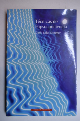 Técnicas De Hipsoconciencia Para El Éxito Personal      C213