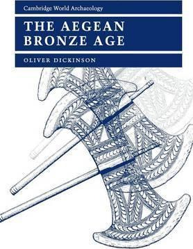 Libro The Aegean Bronze Age - Oliver Dickinson