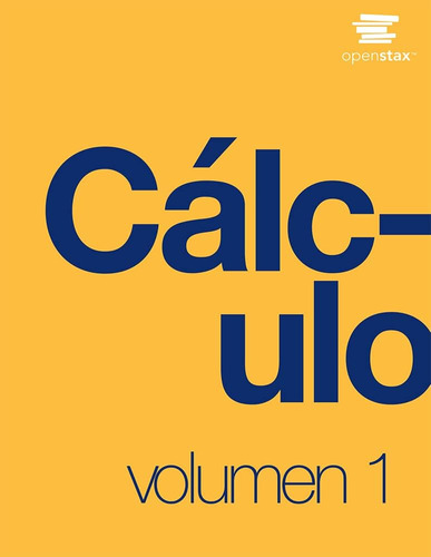 Libro: Cálculo Volumen 1 By Openstax (official Paperback B&w