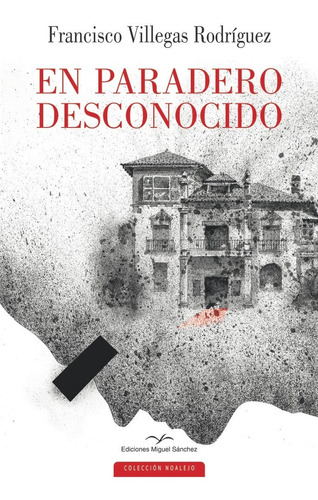 En Paradero Desconocido (libro Original)