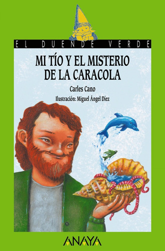 Libro - Mi Tio Y El Misterio De La Caracola 