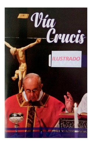 Vía Crucis Año De Edición 2020 Ilustrado