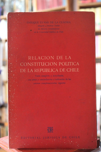 Relación De La Constitución Política De La República De Chil