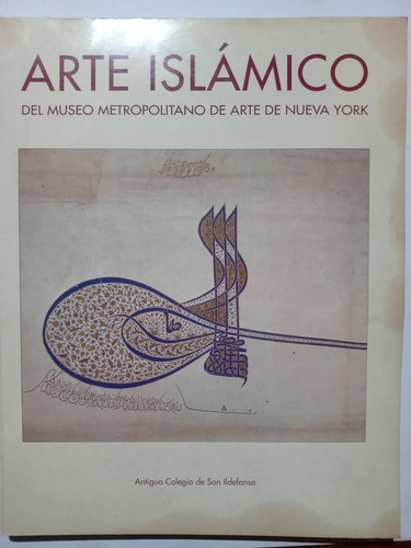 Arte Islámico Del Museo Metropolitano De Nueva York