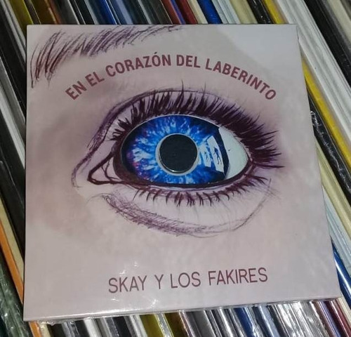 Skay Y Los Fakires - En El Corazón Del Laberinto Cd / Kktus