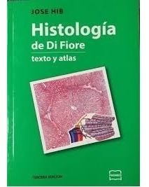 Histologia De Di Fiore Texto Y Atlas 3° 2018