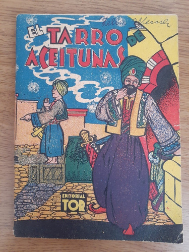 El Tarro De Aceitunas Cuento Árabe Editorial Tor 1943