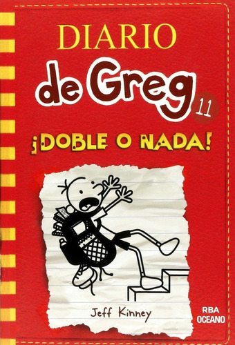 Diario De Greg 11 ¡ Doble O Nada ! - Jeff Kinney - Océano