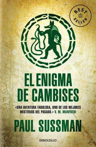 El Enigma De Cambises, De Sussman, Paul. Editorial Debolsillo, Tapa Blanda En Español