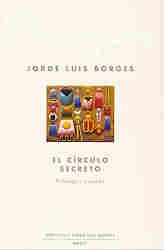 El Circulo Secreto.. - Jorge Luis Borges