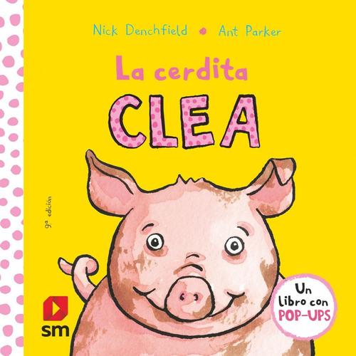 Libro La Cerdita Clea - Denchfield / Parker