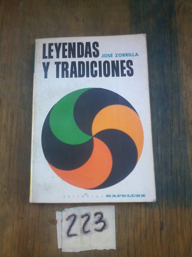 Leyendas Y Tradiciones -jose Zorrilla