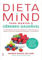 Comprar Libro Dieta Mind Para Manter Seu Cérebro Saudável De Moon Ma