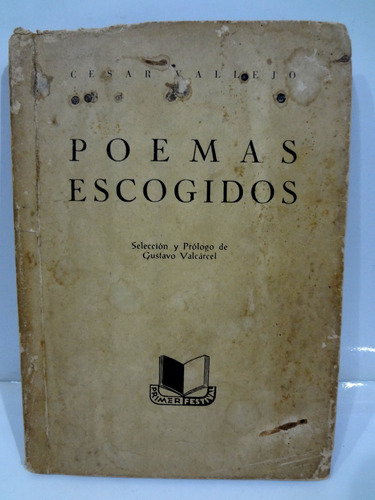 Poemas Escogidos - Cesar Vallejo 1956