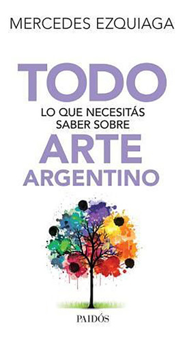 Todo Lo Que Necesitas Saber Sobre Arte Argentino - #d