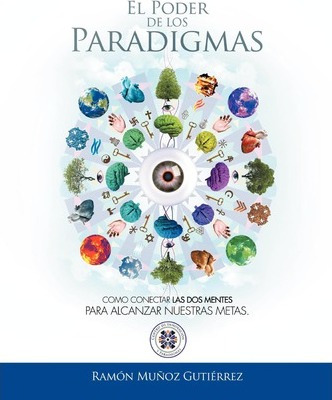 Libro El Poder De Los Paradigmas : Como Conectar Las Dos ...