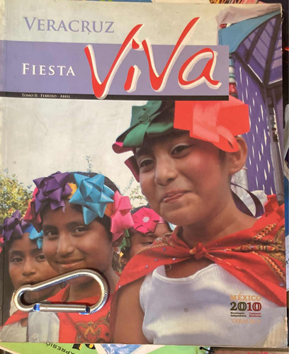 Veracruz Y Sus Carnavales. Fiesta Vida: Ramón Croda