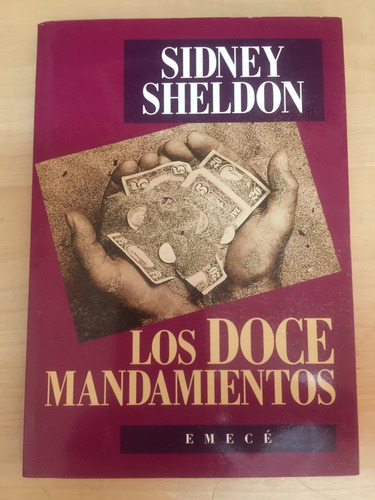 Los Doce Mandamientos, Sidney Sheldon