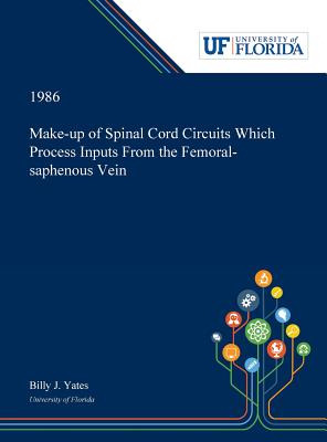 Libro Make-up Of Spinal Cord Circuits Which Process Input...