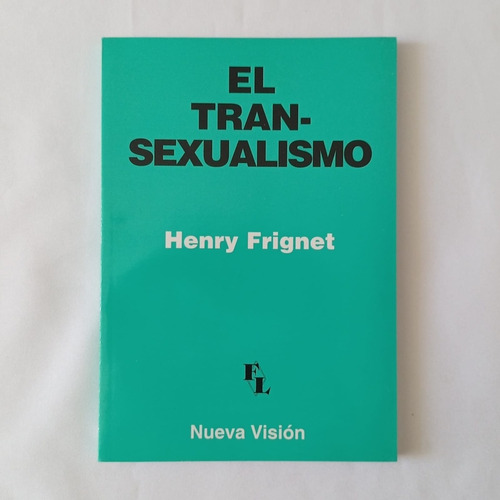 Frignet El Transexualismo 