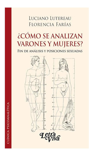 Como Se Analizan Varones Y Mujeres Fin De Analisis Y Posici