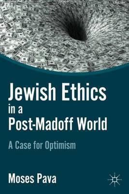 Libro Jewish Ethics In A Post-madoff World - M. Pava