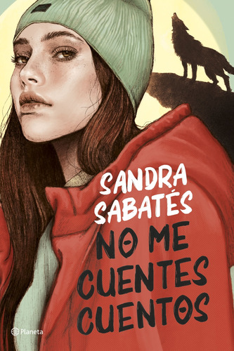 No Me Cuentes Cuentos Sabates, Sandra Planeta