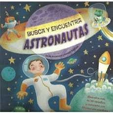 Busca Y Encuentra Astronautas / Planeta Junior