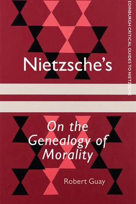 Libro Nietzsche's On The Genealogy Of Morality - Guay, Ro...