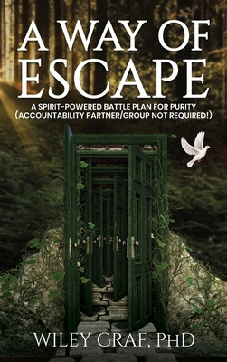 Libro A Way Of Escape: A Spirit-powered Battle Plan For P...