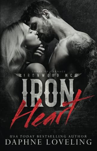 Libro:  Iron Heart (lords Of Carnage Ironwood Mc)