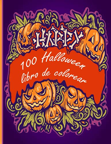 100 Halloween Libro De Colorear: ¡un Libro Para Colorear Par