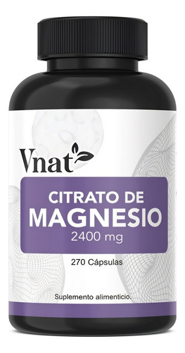 Citrato De Magnesio 2400mg Vnat 270 Caps Magnesium Citrate A Sabor Neutro