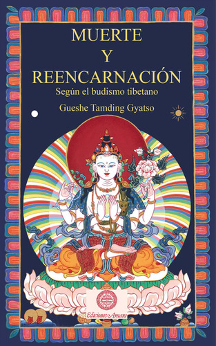 Muerte Y Reencarnacion - Gyatso, Gueshe Tamding