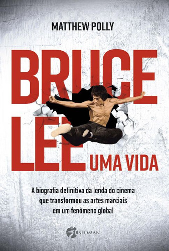 Libro Bruce Lee Uma Vida De Polly Matthew Seoman