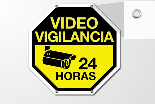 Letrero Anuncio Señal: Video Vigilancia 24 Horas Con Ojillos
