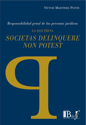 Martínez Patón - Societas Delinquere Non Potest - Bdef