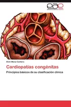 Comprar Libro: Cardiopatías Congénitas: Principios Básicos De Su