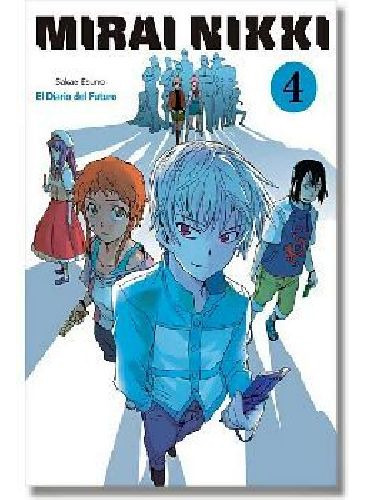Mirai Nikki (4): El Diario Del Futuro, De Esuno, Sakae., Vol. 4. Editorial Editorial Kamite, Tapa Blanda En Español