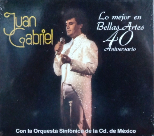 Juan Gabriel - Lo Mejor En Bellas Artes 