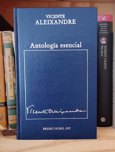 Antología Esencial - Vicente Aleixandre