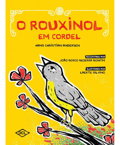 Rouxinol Em Cordel, O - Dcl