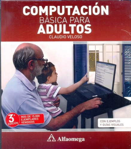 Computacion Basica Para Adultos - Veloso