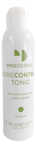 Pore Control Tonic Pieles Grasas Y Poros Dilatados Prodermic Tipo de piel Mixta