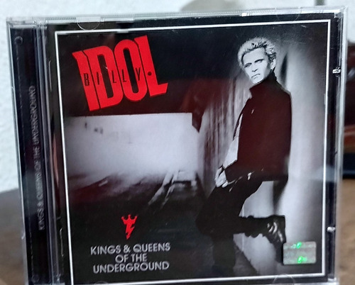 Cd - Billy Idol - Kings & Queens Of The Underground