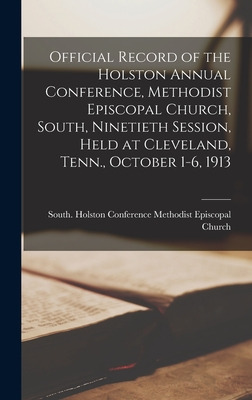 Libro Official Record Of The Holston Annual Conference, M...