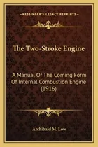 Comprar Libro The Two-stroke Engine The Two-stroke Engine: A Manu...
