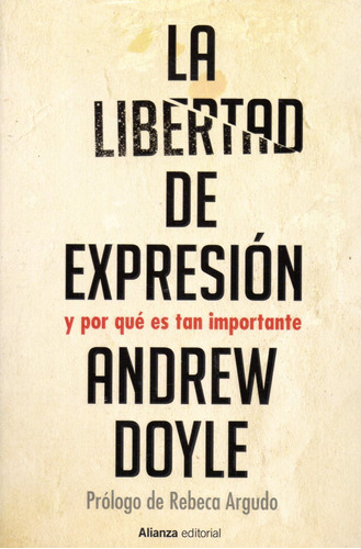 La Libertad De Expresion - Doyle - Alianza España