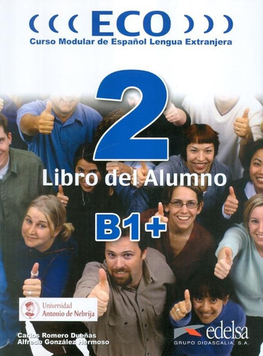 Eco B1+ - Libro del alumno, de Hermoso, Alfredo Gonzalez. Editora Distribuidores Associados De Livros S.A., capa mole em español, 2005